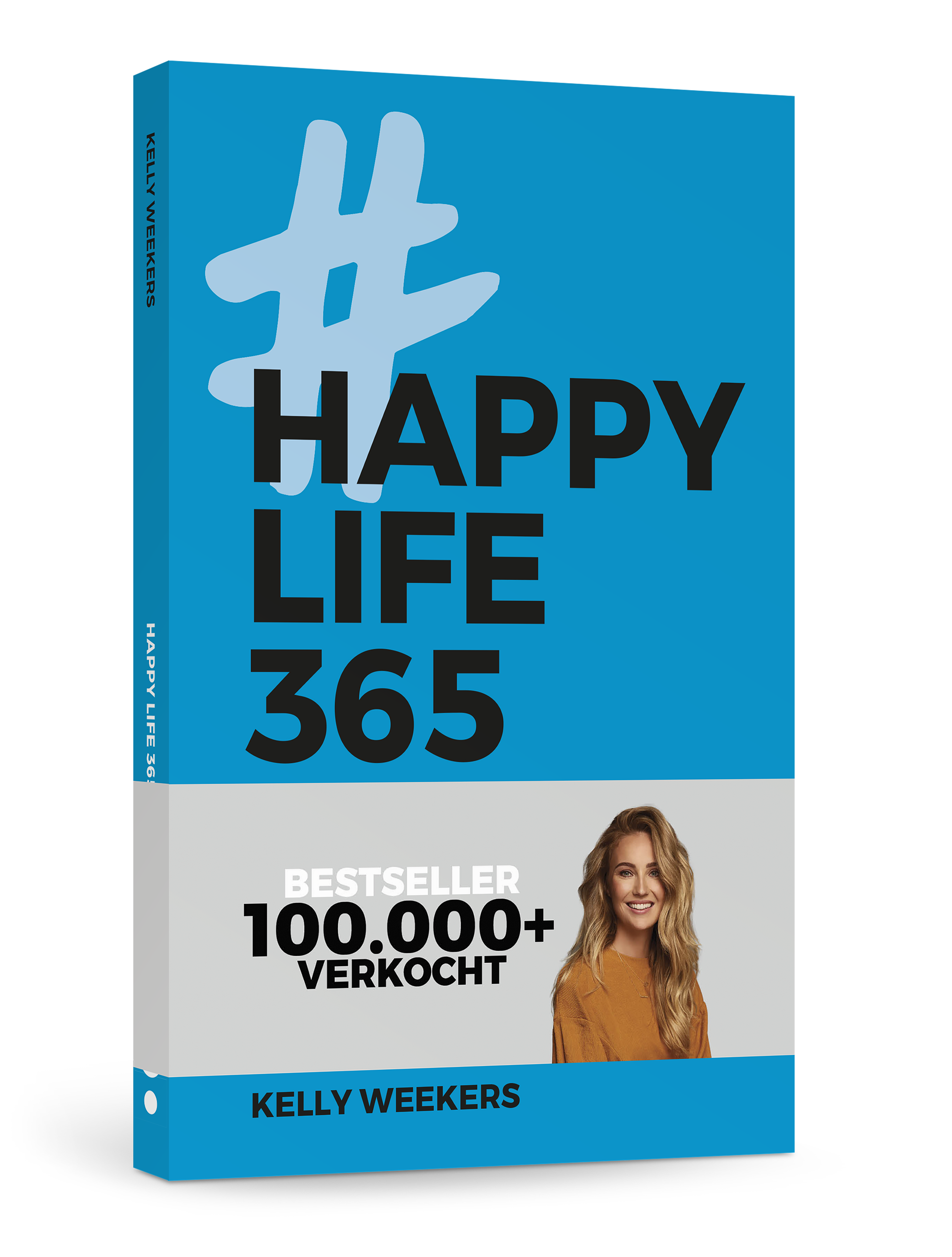 Bestseller Happy Life 365 Kelly Weekers